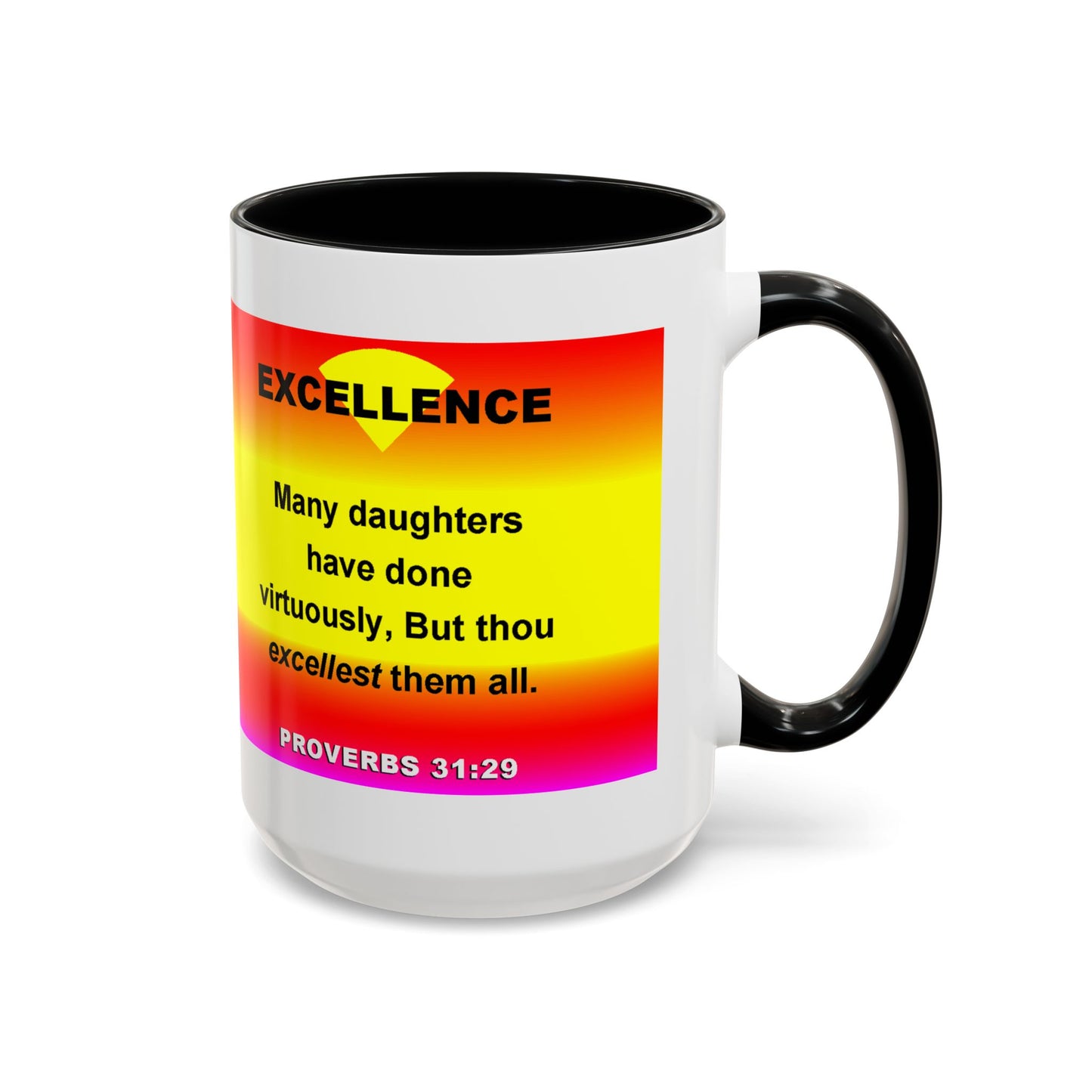 The Proverbs 31:29 Accent Coffee Mug (11, 15oz)
