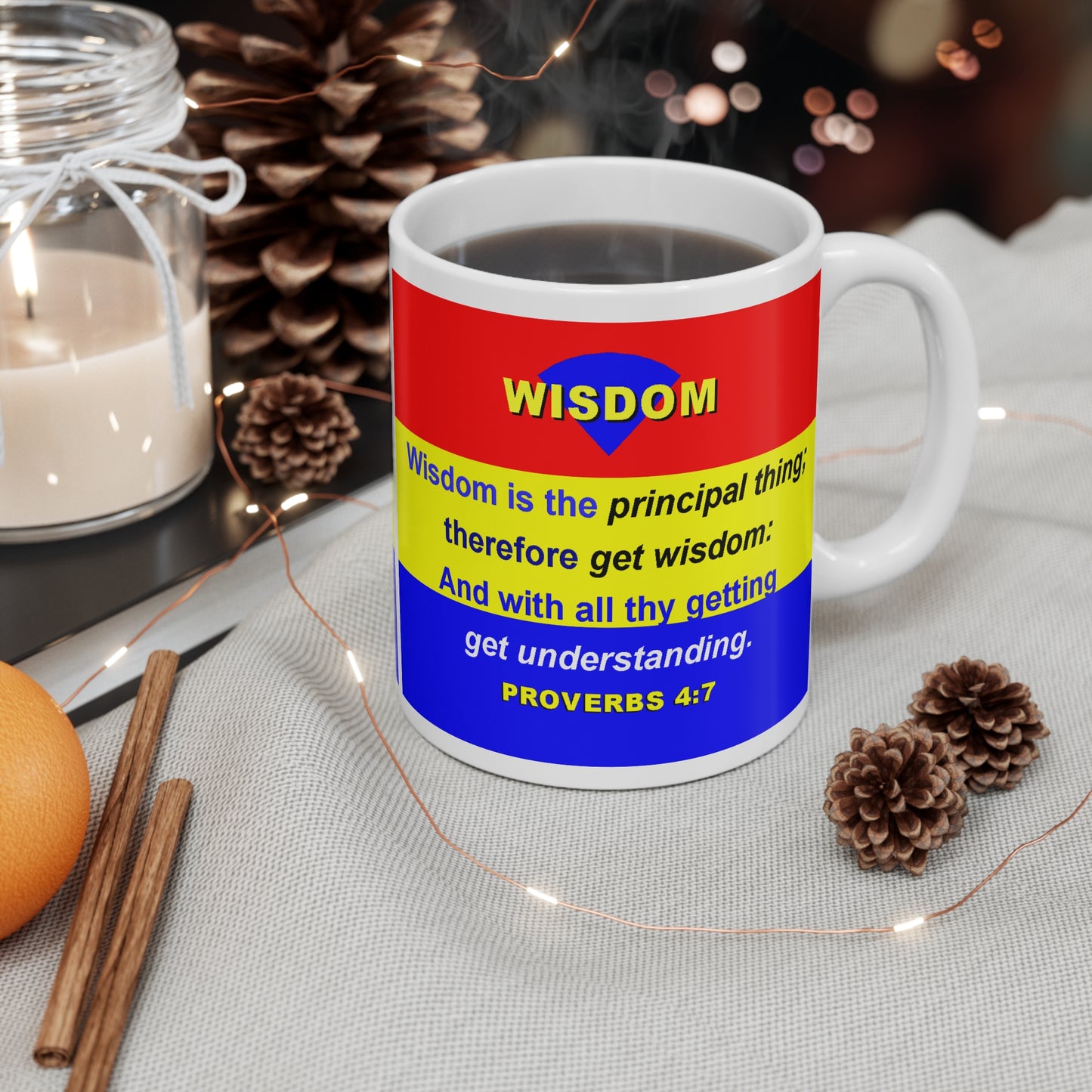 The Proverbs 4:7 Mug 11oz