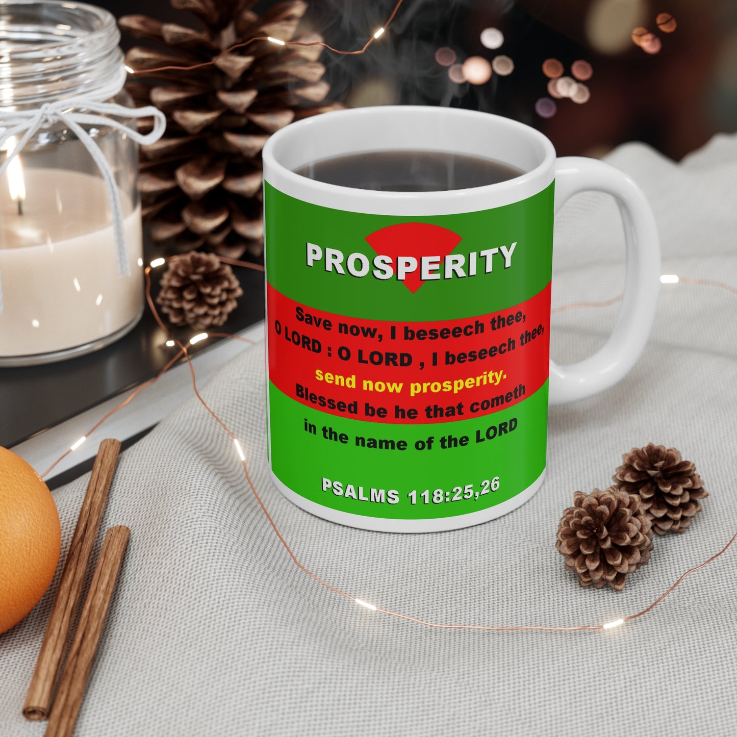 The Psalm 115:25, 26 - Mug 11oz