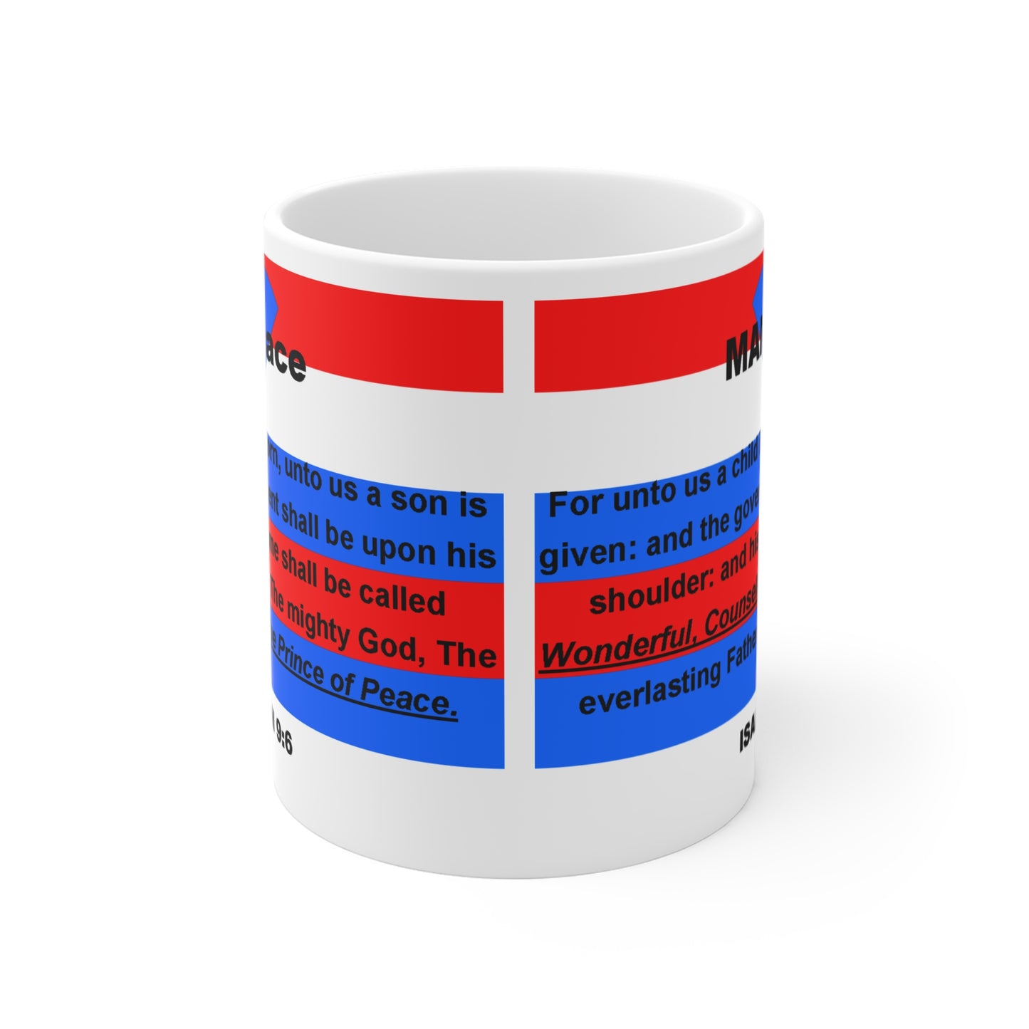 ISAIAH 9:6 Mug 11oz