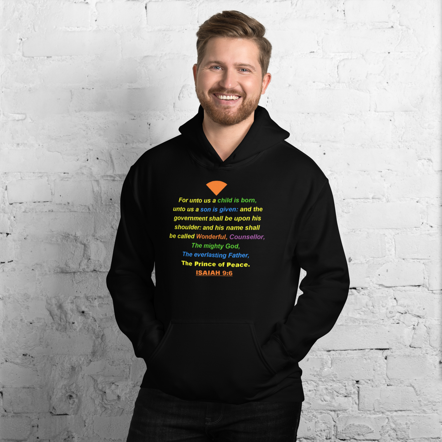The ISAIAH 9:6 Unisex Hoodie