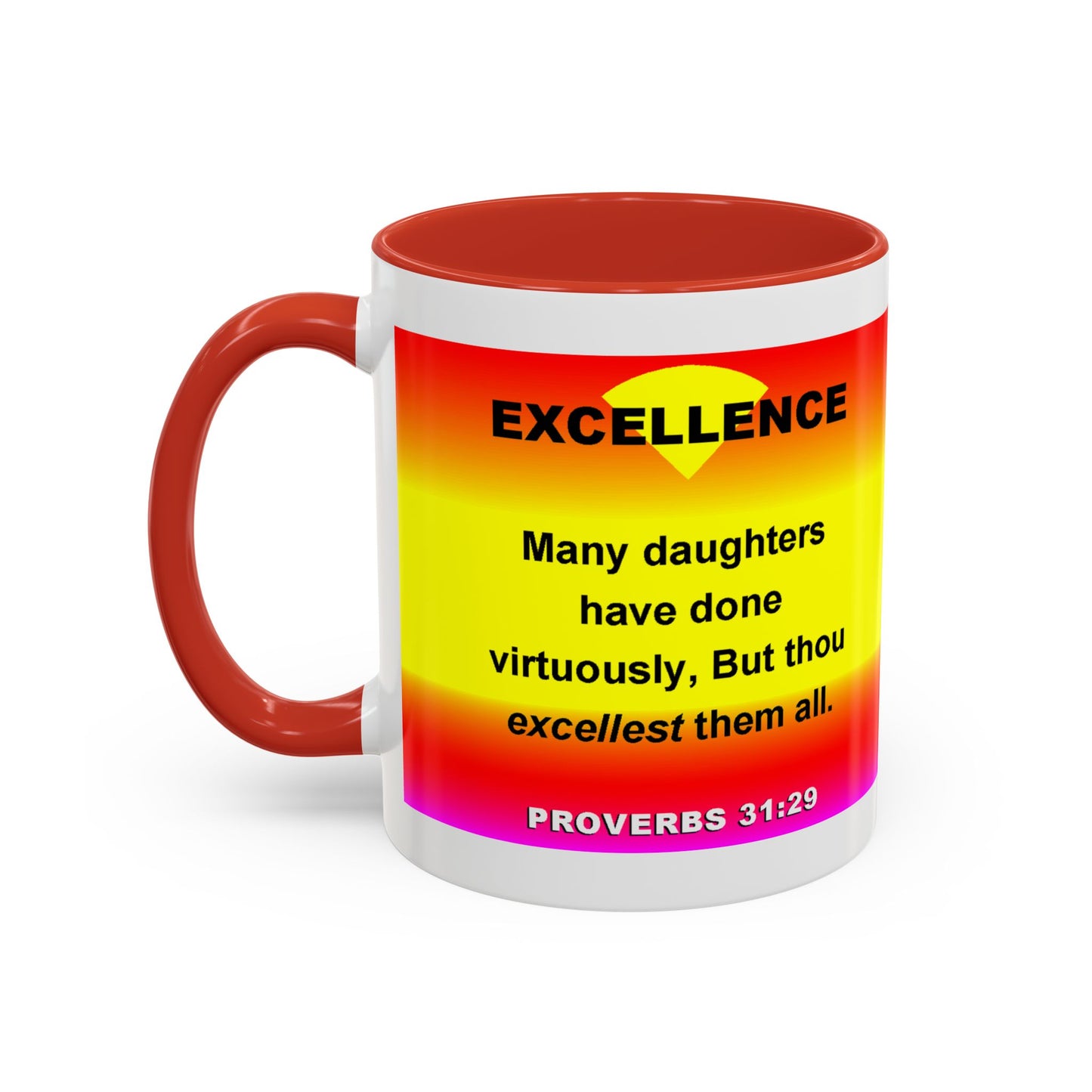 The Proverbs 31:29 Accent Coffee Mug (11, 15oz)