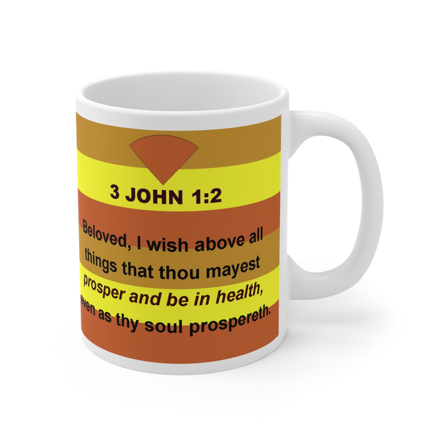 The 3 JOHN 1:2 Drinking Mug - 11oz