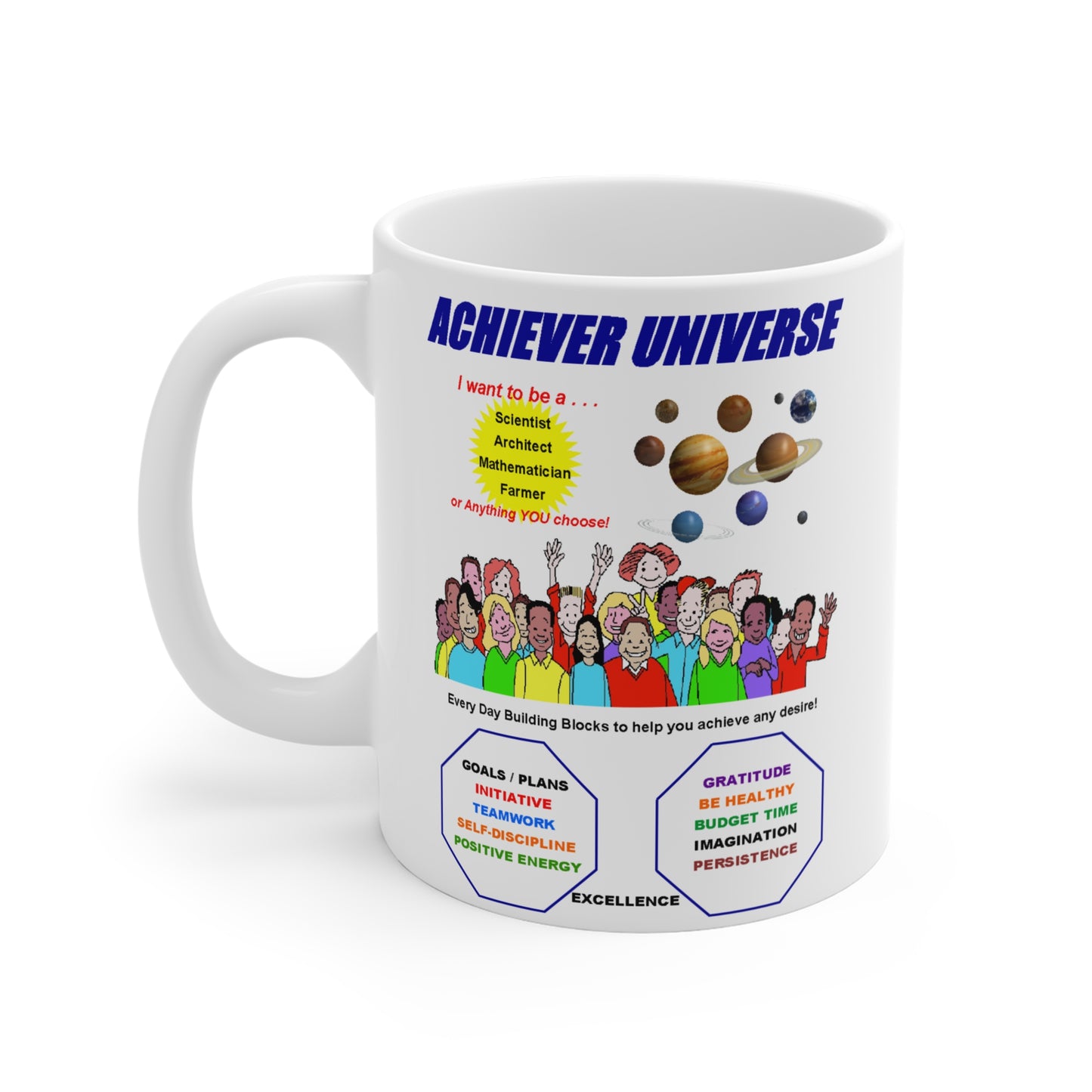 8 - SELF DISCIPLINE - The Achievers Universe Drinking Mug - 11oz