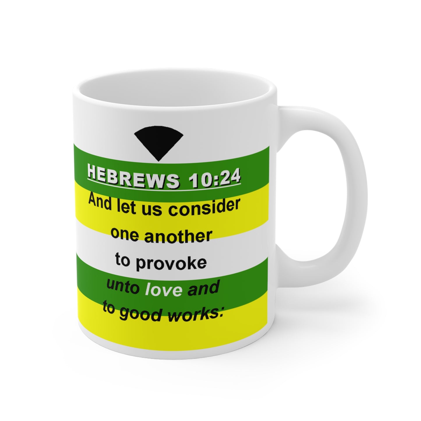 The HEBREWS 10:24 Drinking Mug 11oz