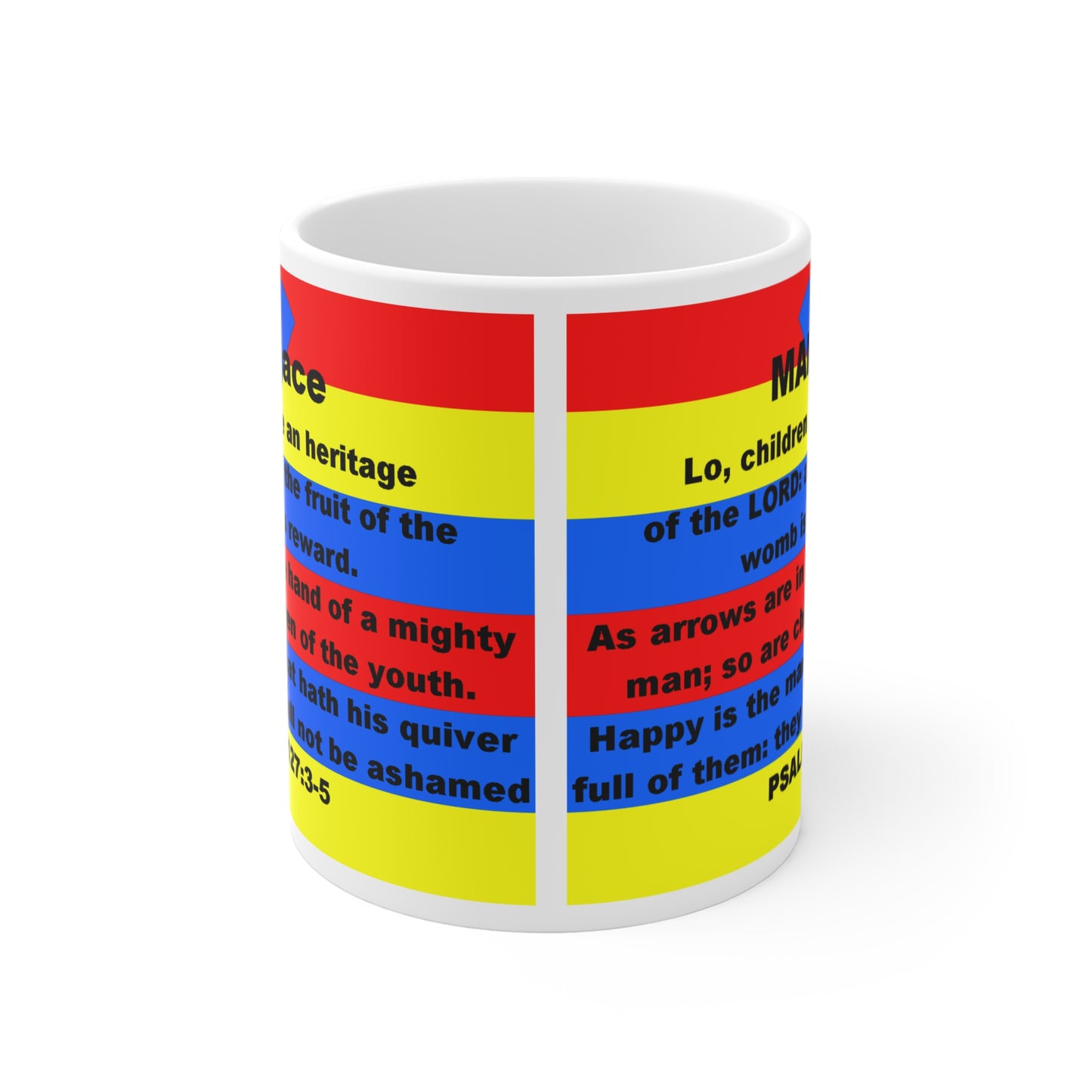 The PSALM 127:3-5 Mug 11oz