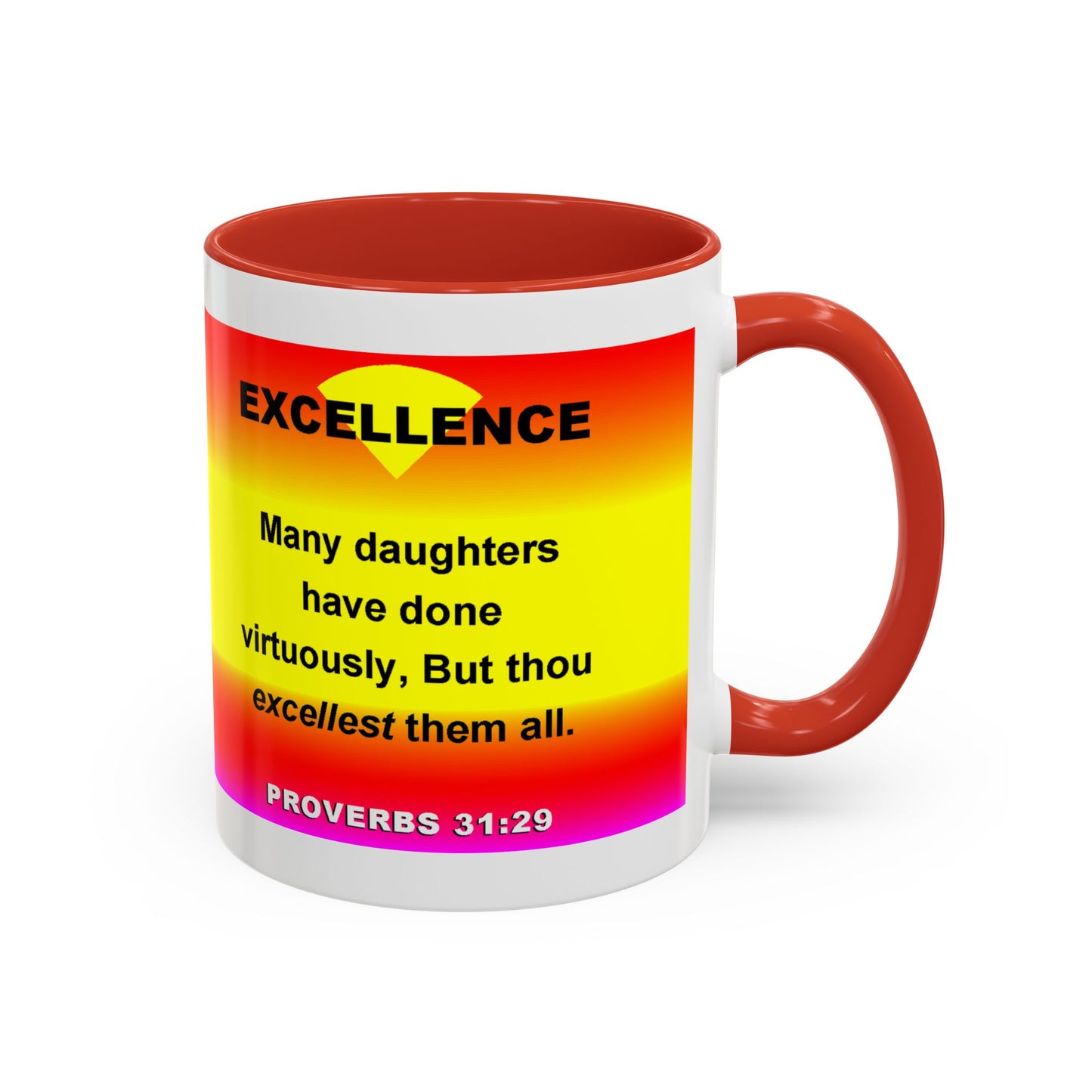 The Proverbs 31:29 Accent Coffee Mug (11, 15oz)