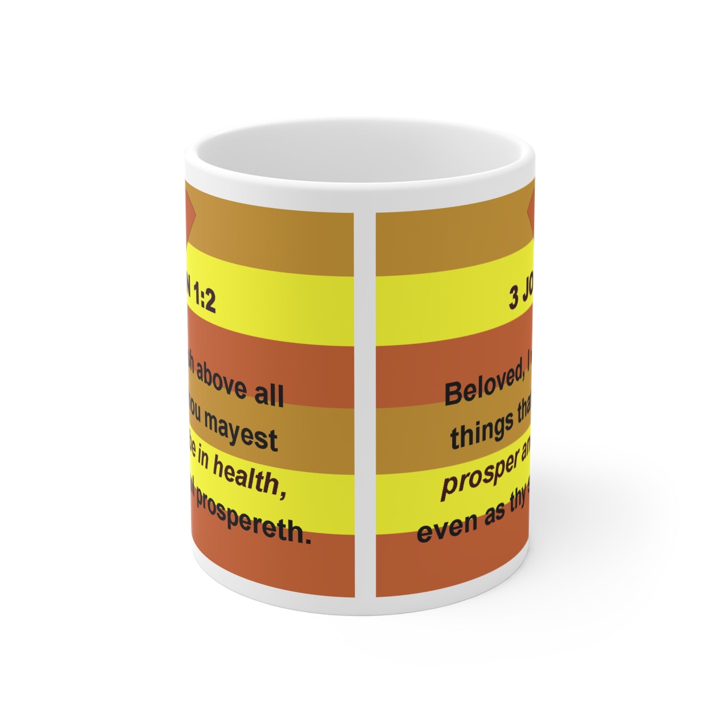 The 3 JOHN 1:2  Drinking Mug - 11oz