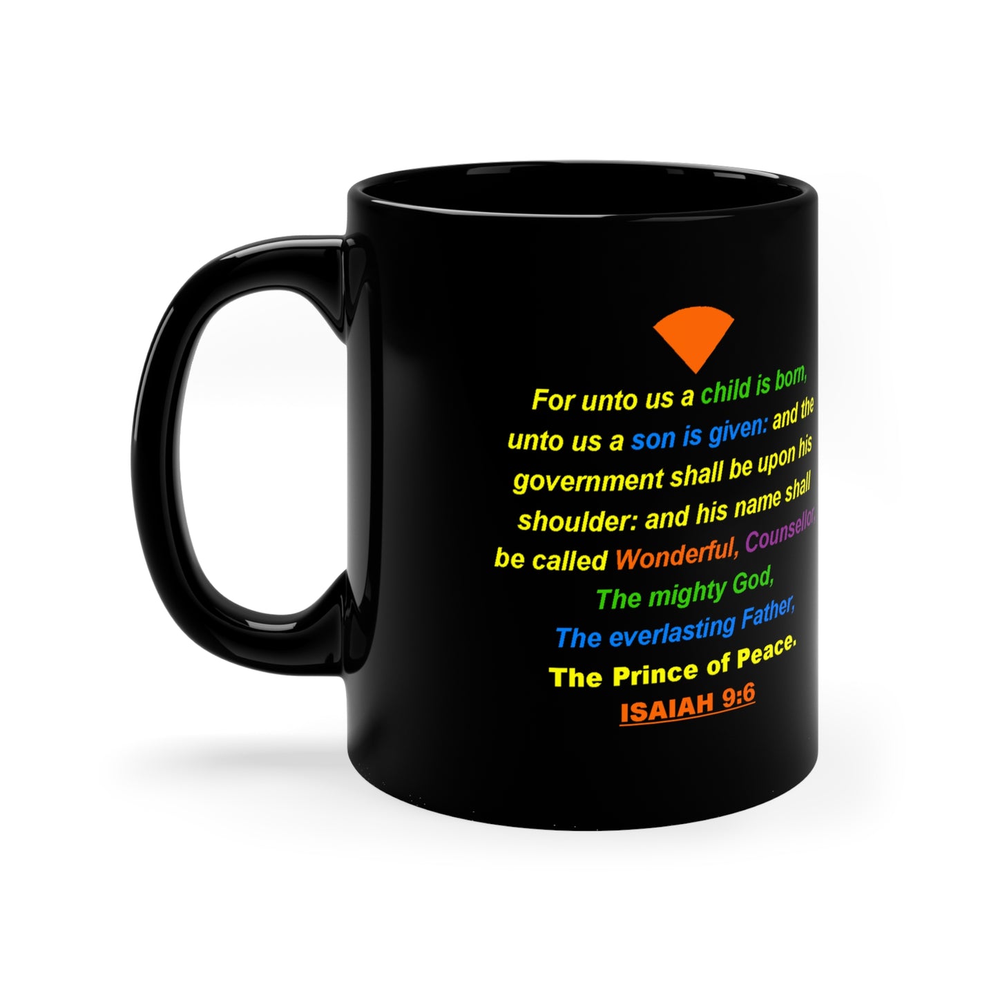 The ISAIAH 9:6 Drinking Mug, 11oz
