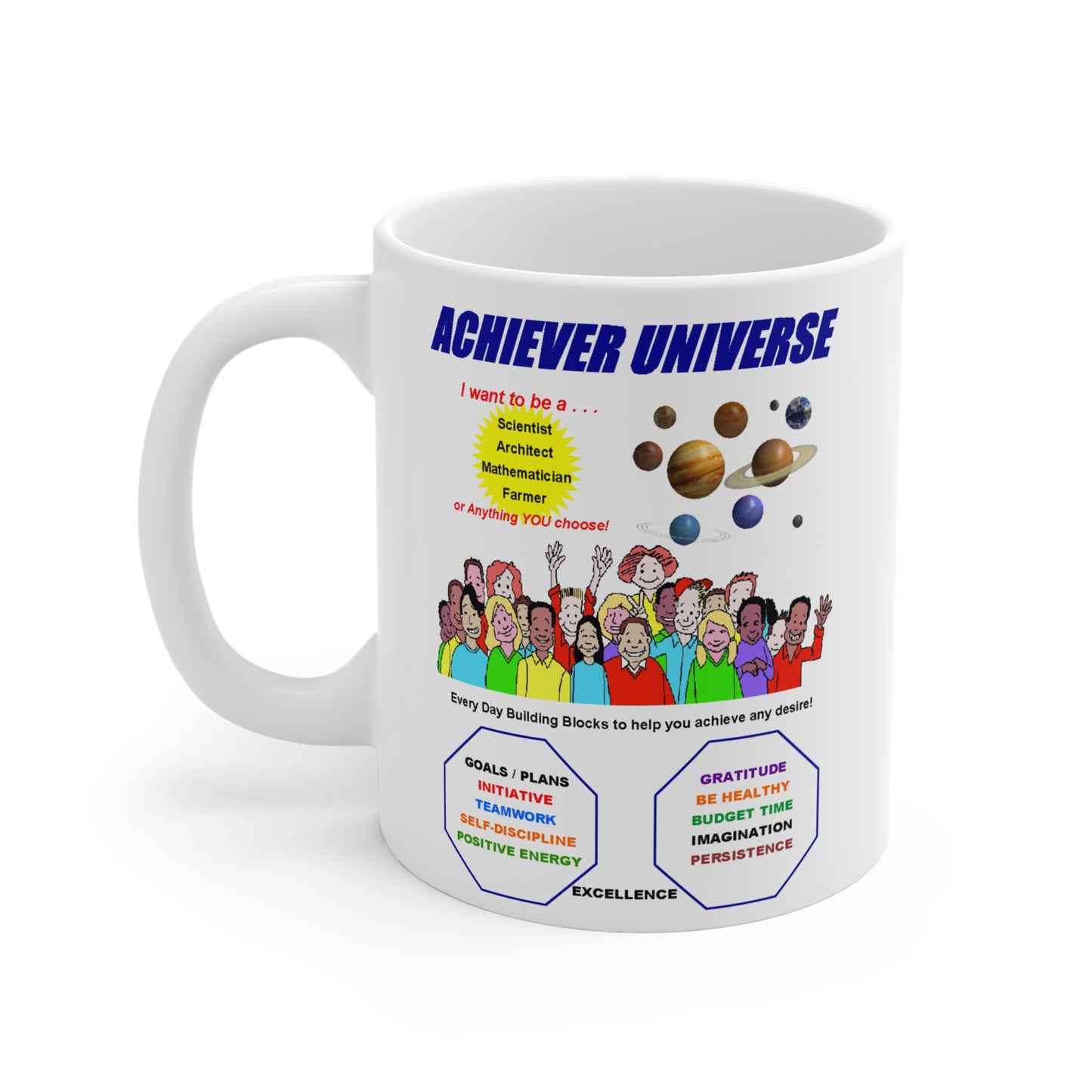 PRACTICE - The Achievers Universe Drinking Mug 11oz