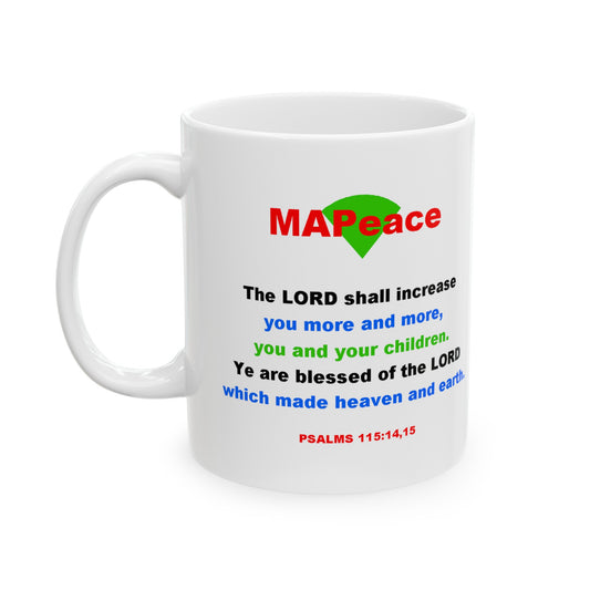 PSALMS 115 - Ceramic Mug - 11oz