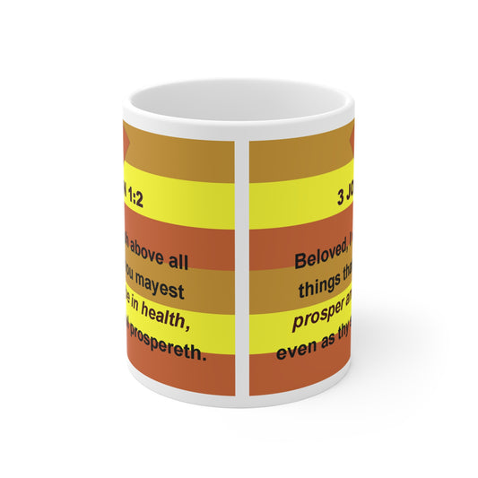 The 3 JOHN 1:2 Drinking Mug - 11oz