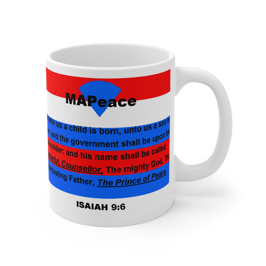 ISAIAH 9:6 Mug 11oz