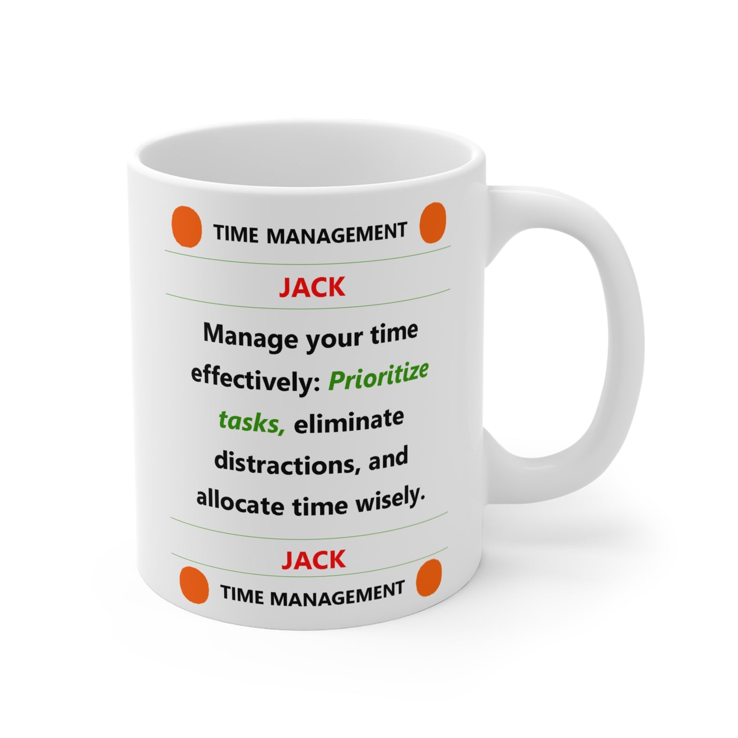 11J - TIME MANAGEMENT- The Achievers Universe Drinking Mug - 11oz