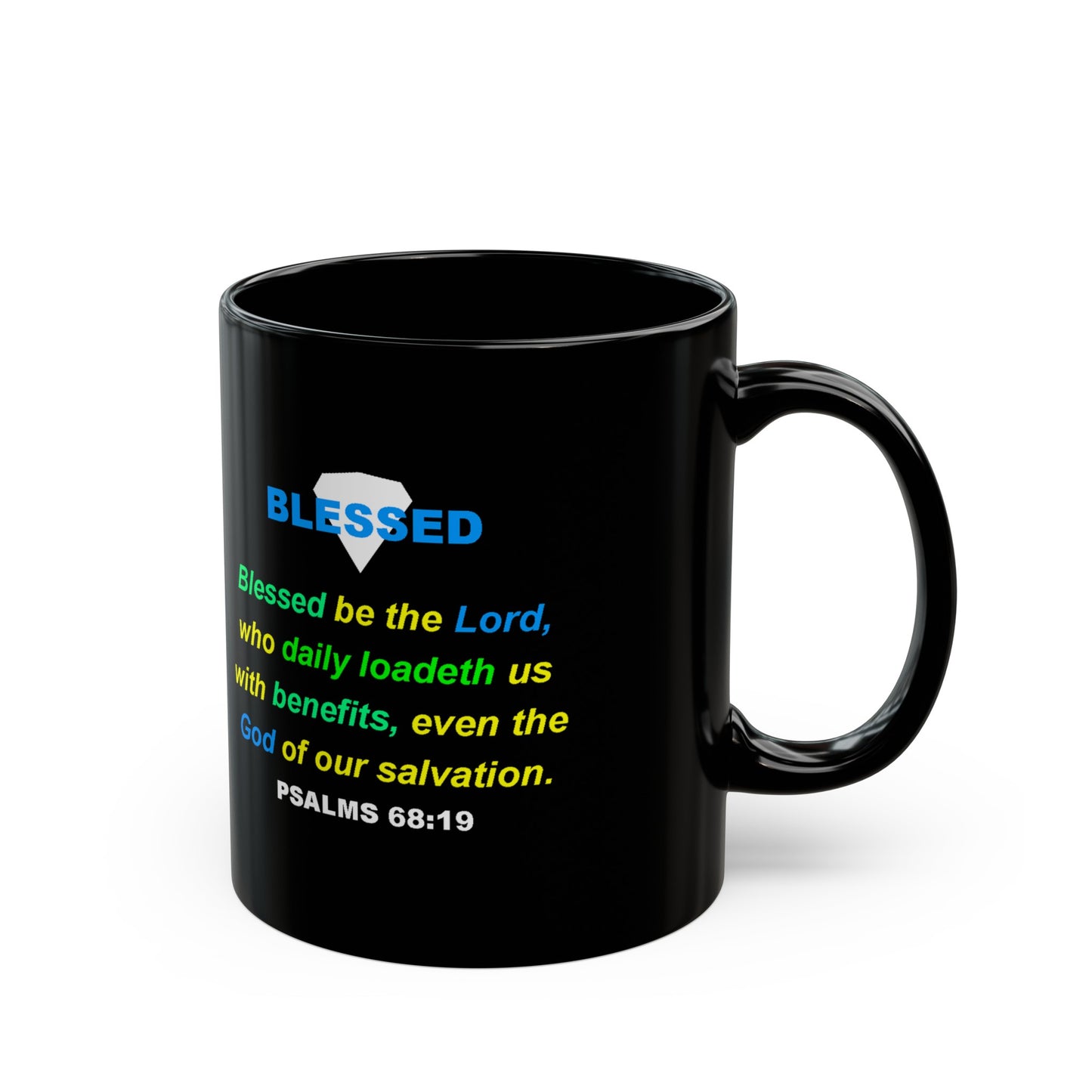 BLESSED - Psalms - 11oz Black Mug