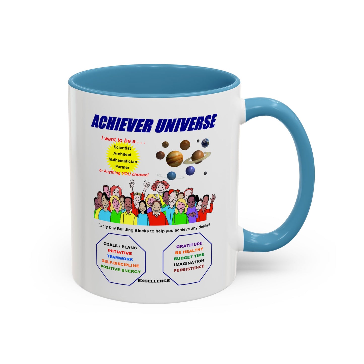 The Achievers Drinking Mug (11, 15oz)