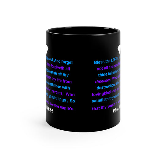 The PSALM 103:2-4 Drinking Mug, 11oz