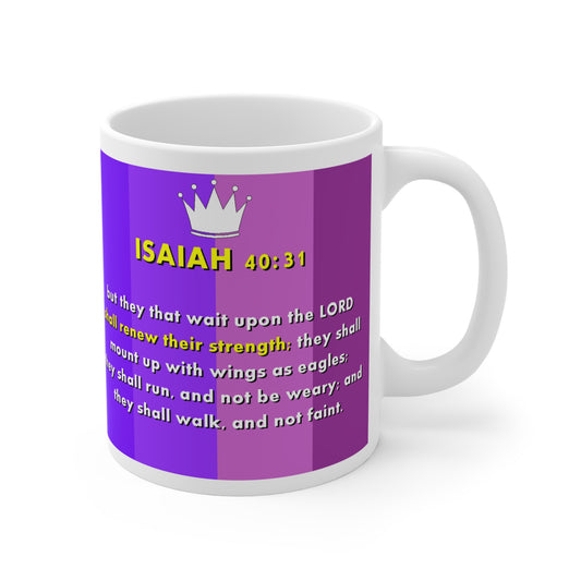 The ISAIAH 40:31 Mug 11oz