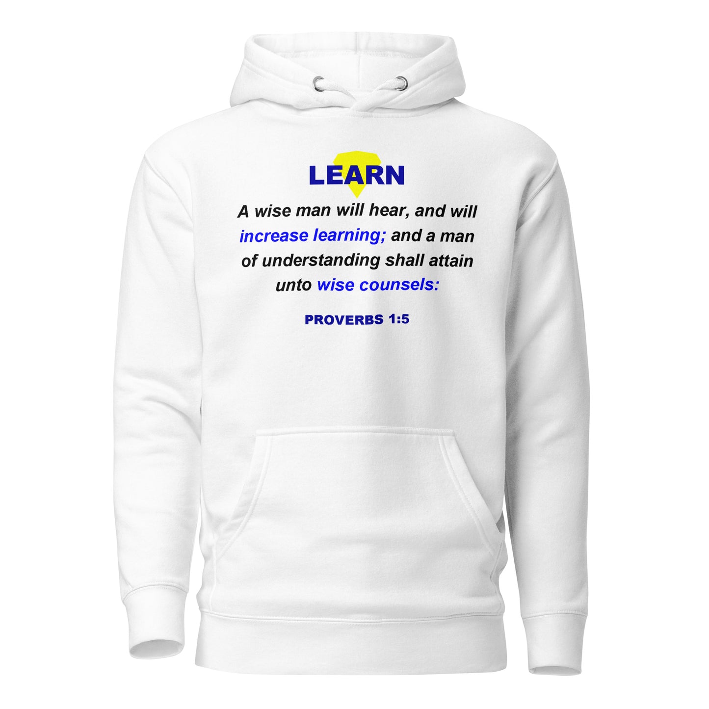 LEARN - Proverbs - Unisex Hoodie